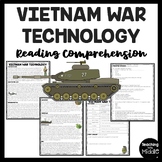 Vietnam War Technology Informational Reading Comprehension