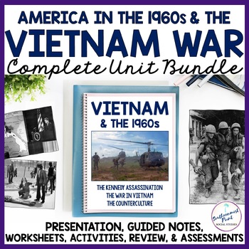 Preview of Vietnam War US Involvement in Vietnam 1960s Unit Plan Bundle