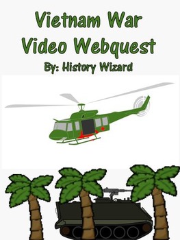 Preview of Vietnam War Video Webquest