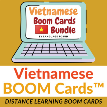 Preview of Vietnamese Distance Learning Bundle | Vietnamese BOOM Cards™ Vietnamese
