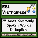 Vietnamese to English ESL Newcomer Activities - 75 Most Co