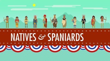 Preview of Viewing Guide- Crash Course US History #1: Natives and Spaniards