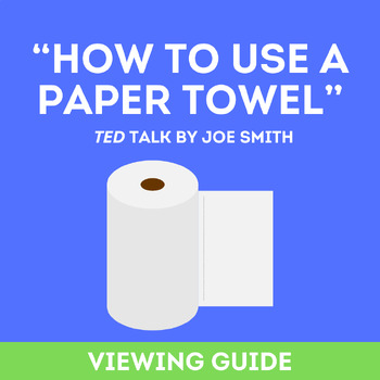 Preview of How to Use a Paper Towel: Viewing Guide