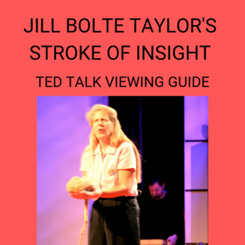 Preview of Jill Bolte Taylor Stroke of Insight: Viewing Guide