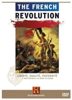Preview of Viewing Guide: The French Revolution (History Channel)