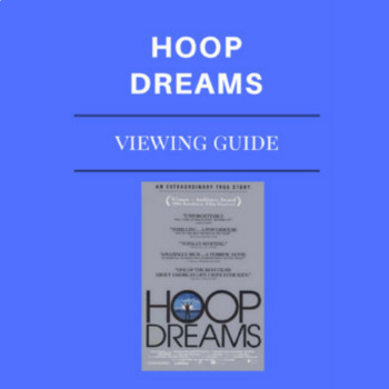 Preview of Hoop Dreams Viewing Guide