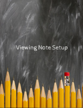 Preview of Viewing Notes/Viewing Note Setup 