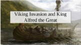 Viking Invasion and King Alfred the Great. DBQ PowerPoint