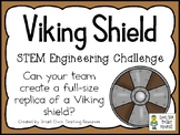 Viking Shield - STEM Engineering Challenge