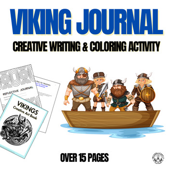 Preview of Vikings Journal: Creative Writing & Coloring Activity, Grades 3-6