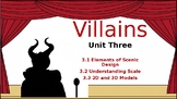 Villains: a Comprehensive STEAM plan (Unit 3 Only)