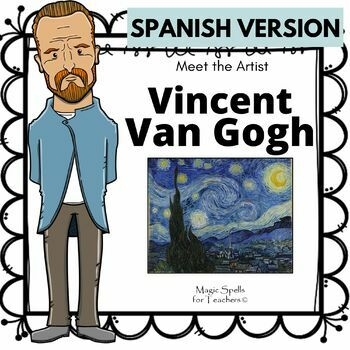Preview of Vincent Van Gogh Activities in Spanish - Van Gogh Biografia - SPANISH VERSION