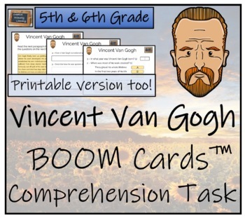 Preview of Vincent Van Gogh BOOM Cards™ Comprehension Activity 5th Grade & 6th Grade