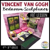 Vincent Van Gogh Bedroom Sculpture Art Lesson