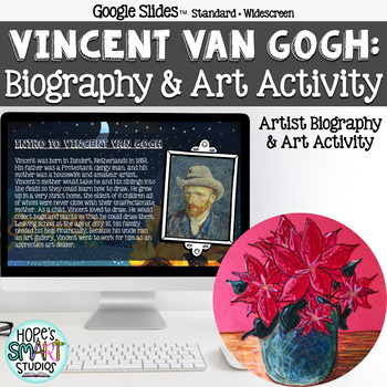 Preview of Vincent Van Gogh: Biography & Poinsettia Art Activity for December/Christmas