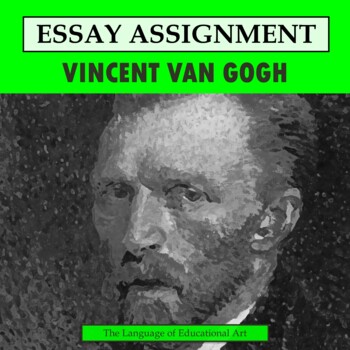 Preview of Vincent Van Gogh Research Organizer & Paper Assignment — Art History — CCSS