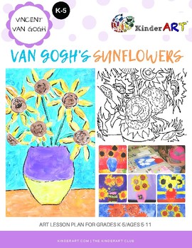 Preview of Vincent Van Gogh's Sunflowers Lesson Plan with Worksheets
