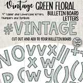 Vintage Floral Bulletin Board Letters | Green floral 4" cu