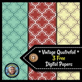 Quatrefoils - 3 FREE Vintage Digital Papers {Commercial & 