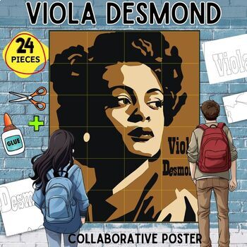 Preview of Viola Desmond Collaborative Poster Canadian Black History Month Bulletin Board