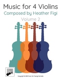 Violin Quartets - Music for 4 Violins, Volume 2