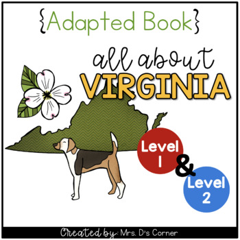 Virginia Adapted Books (Level 1 & Level 2) | Virginia State Symbols