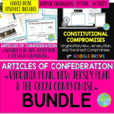 Virginia Plan, New Jersey Plan, and the Great Compromise BUNDLE