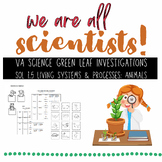 Virginia Science SOL 1.5 Green Leaf Animals Investigations