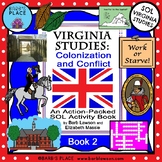 Virginia Studies Book 2: Colonization and Conflict