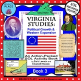 Virginia Studies Book 3: Political Growth and Western Expansion