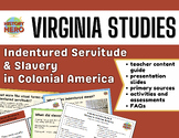 Virginia Studies | Indentured Servants & Slavery in Coloni