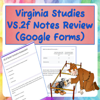 Preview of Virginia Studies VS.2f Notes Formative Assessment with Google Forms