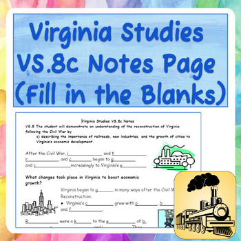 Preview of Virginia Studies VS.8c Notes Page (Fill in the Blanks)