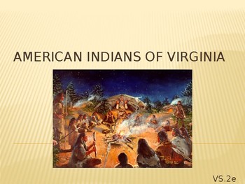 Preview of Virginia Studies VS.2e Virginia Indians Culture