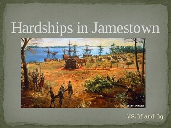 Preview of Virginia Studies VS.3f & VS.3g Hardships in Jamestown