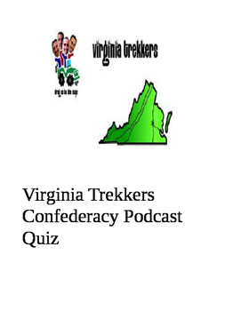 Preview of Virginia Trekkers "Confederacy" Podcast Quiz