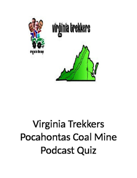 Preview of Virginia Trekkers "Pocahontas Coal Mine" Podcast Quiz