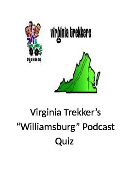 Preview of Virginia Trekkers Podcast Quiz "Williamsburg"