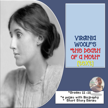 Virginia Woolf's The Death of the Moth : A Short Analysis