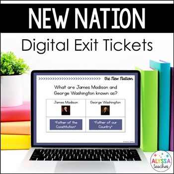 Preview of Virginia and the New Nation Digital Exit Tickets (VS.6)