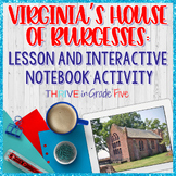Virginia's House of Burgesses: Lesson and Interactive Note
