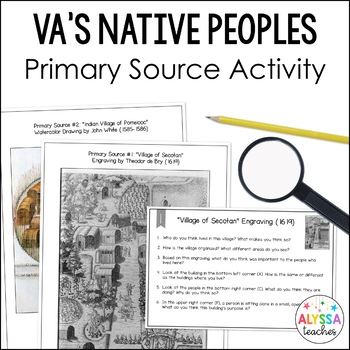 Preview of Virginia's American Indians Primary Source Activity (VS.2d-g and VS.3g)