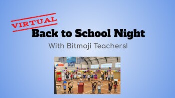 Preview of Virtual Back to School Night - Bitmoji Style!