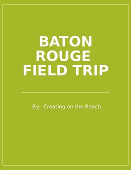 Preview of Virtual Baton Rouge Field Trip
