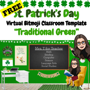 Preview of Virtual Bitmoji Classroom Template | March | Traditional Green St. Patrick's Day