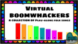 Virtual Boomwhackers: A Collection of Play-along Folk Songs