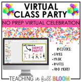 Virtual Class Party - Low Prep Digital and Classroom Celebration
