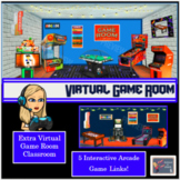 Virtual Classroom- Arcade/Game Room (5 Game Links and Extr