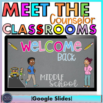 Preview of Virtual Classroom | Meet the Counselor MS HS | Back to school 