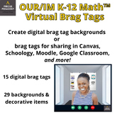 Virtual Classroom OUR/IM Math Brag Tags